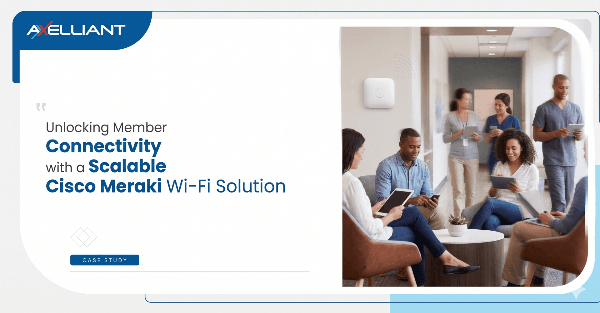 Enhancing Member Connectivity with a Scalable Cisco Meraki Wi-Fi Solution