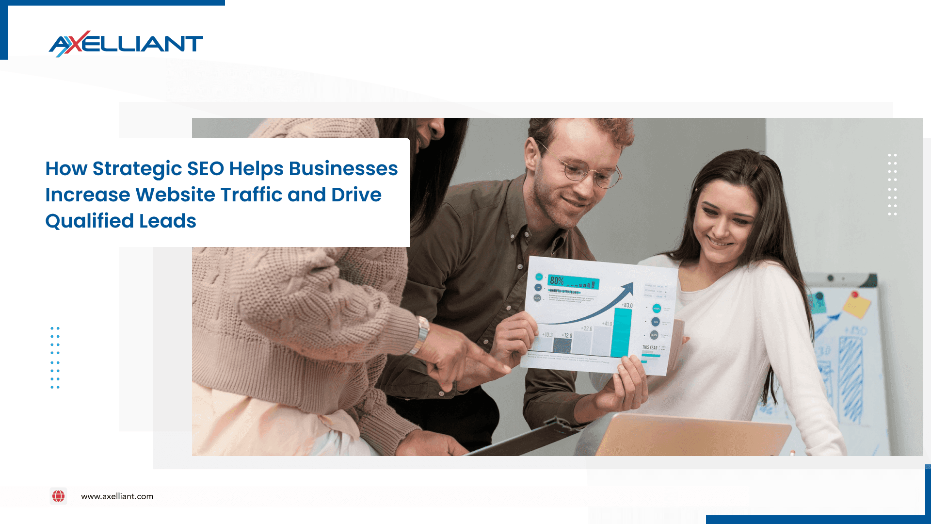 How Strategic SEO Helps Businesses Increase Website Traffic and Drive Qualified Leads