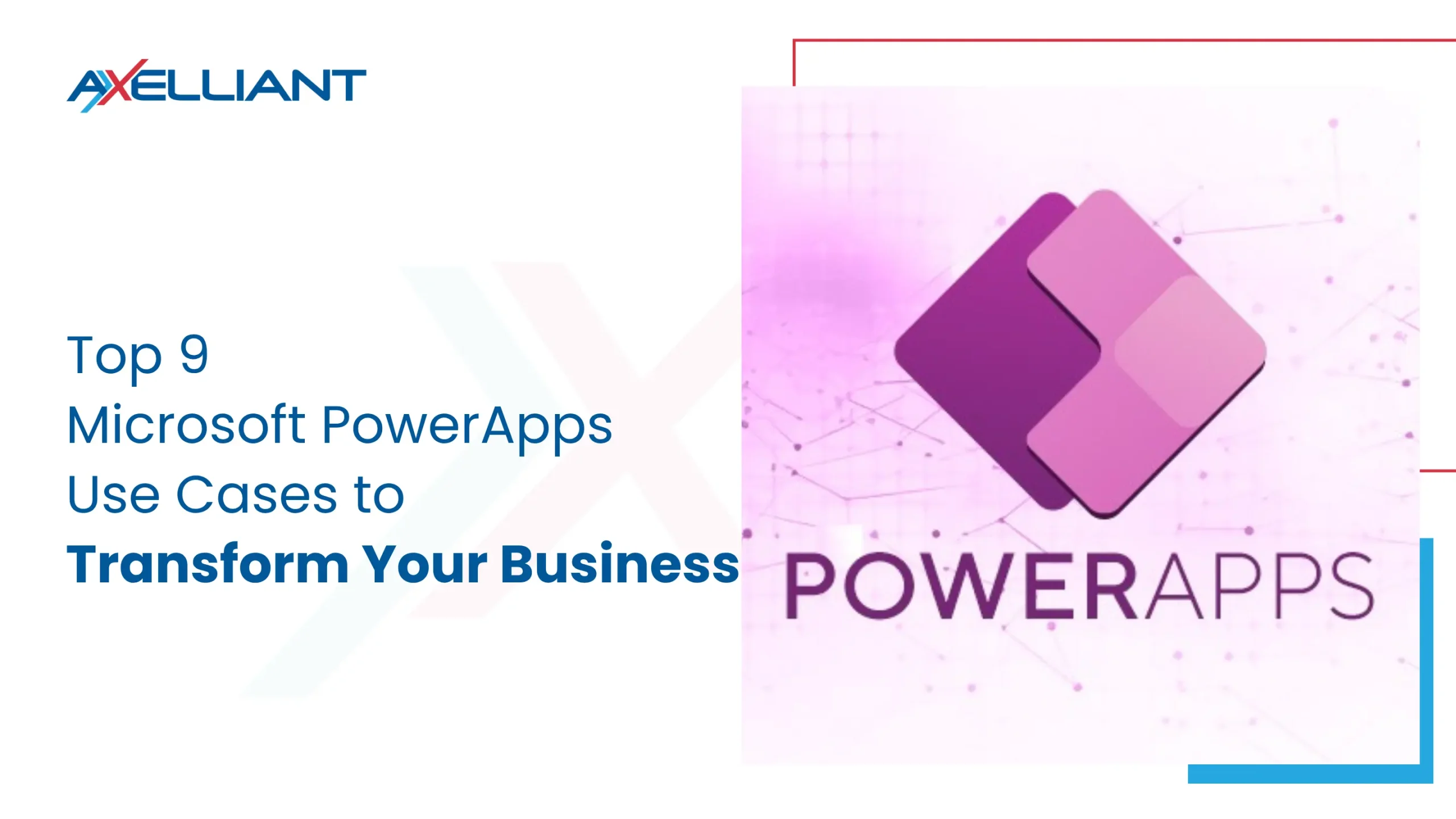 Top 9 Microsoft PowerApps
